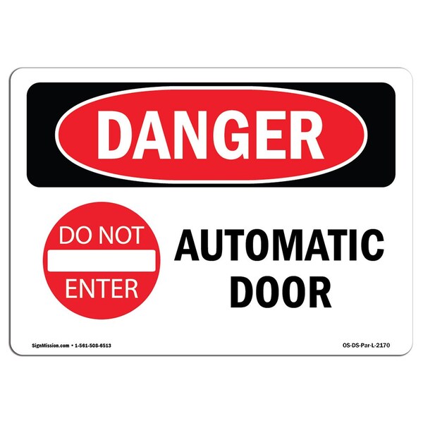 Safety Sign, OSHA Danger, 3.5" Height, Automatic Door, Landscape, 10PK